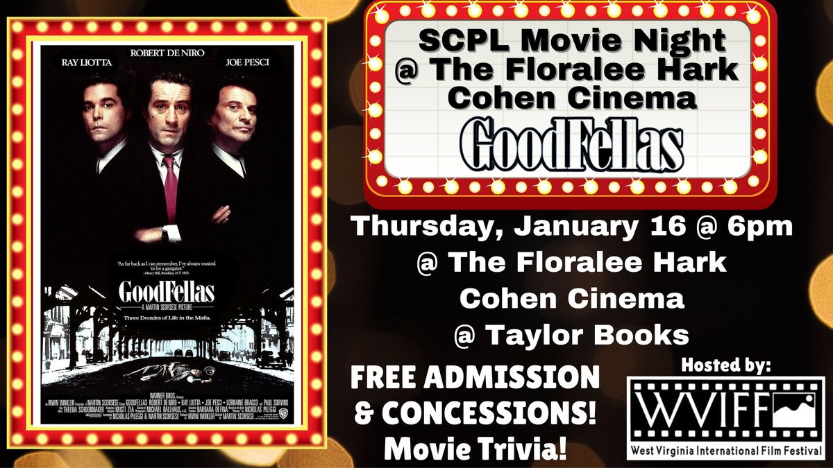 MOVIE NIGHT @ THE FLORALEE - "GOODFELLAS"