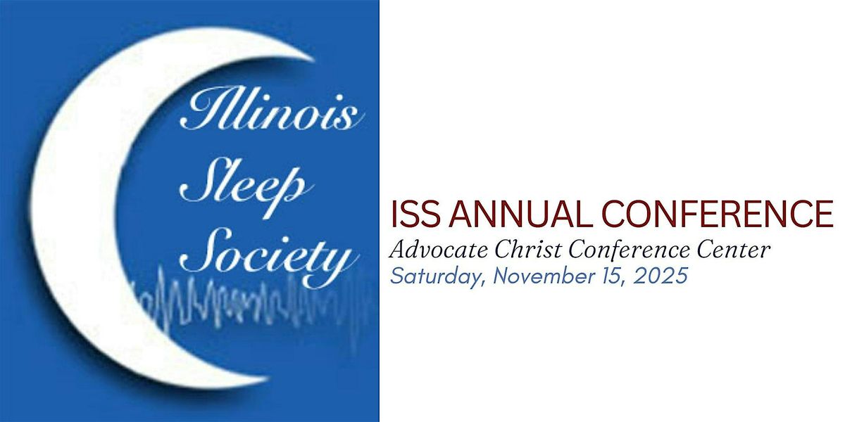 Illinois Sleep Society - 2025 Annual Conference Registration