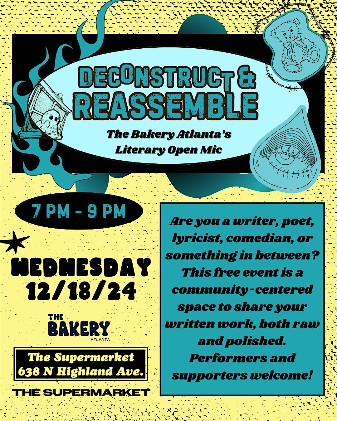 Deconstruct & Reassemble (Open Mic) ~ December