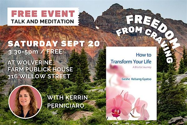 FREE Public Talk: Freedom From Craving