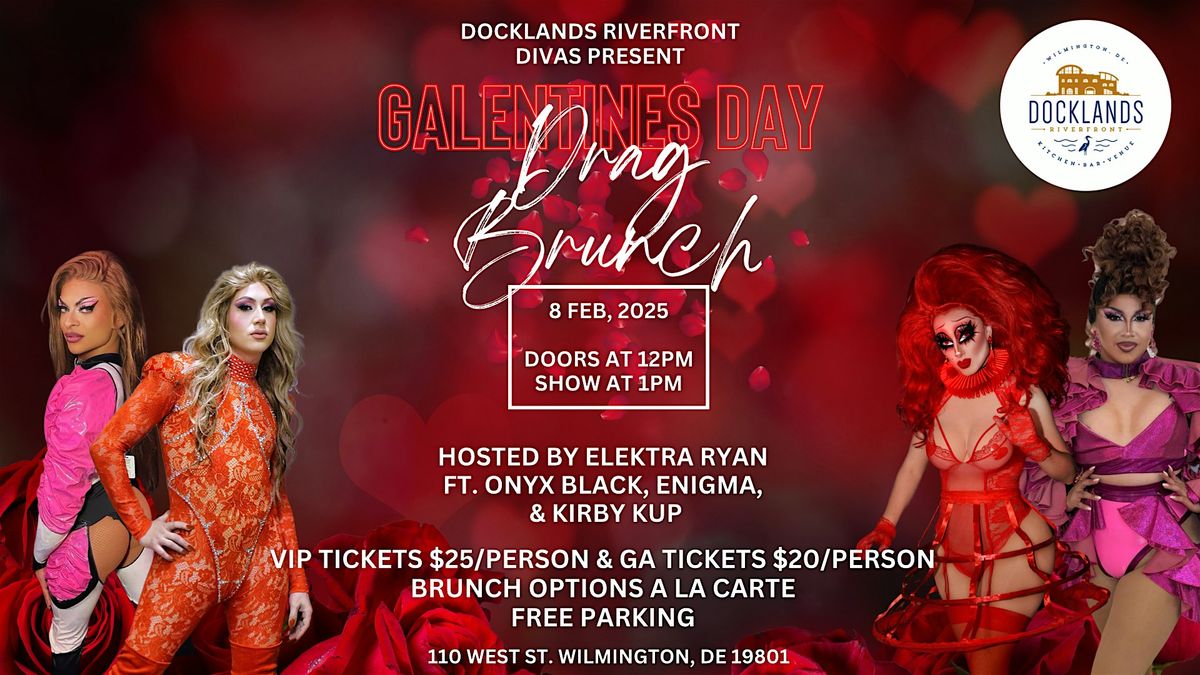 Docklands Riverfront Galentines Day Drag Brunch