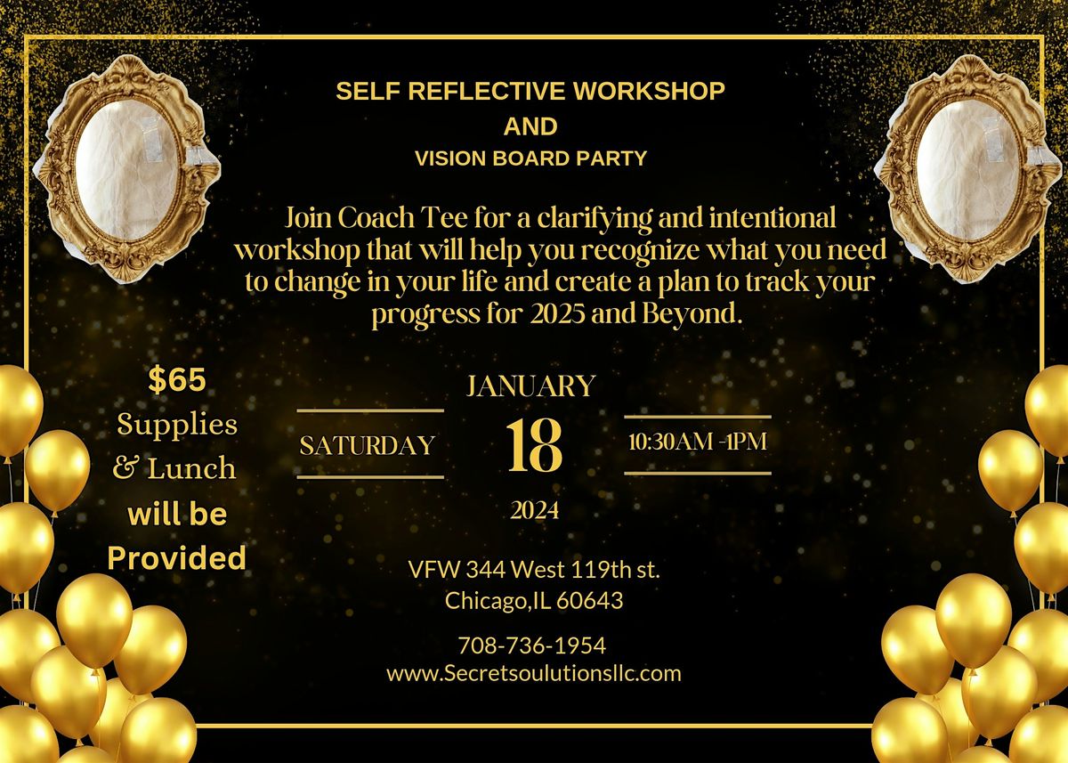 Self Reflective Workshop & Vision Board Party