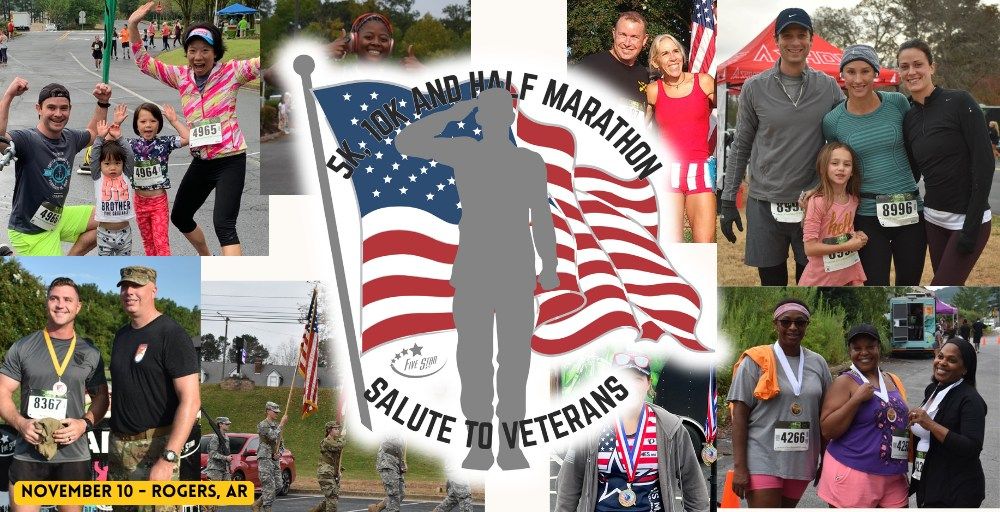 Salute to Veterans 5K\/10K\/Half Marathon - Rogers, AR