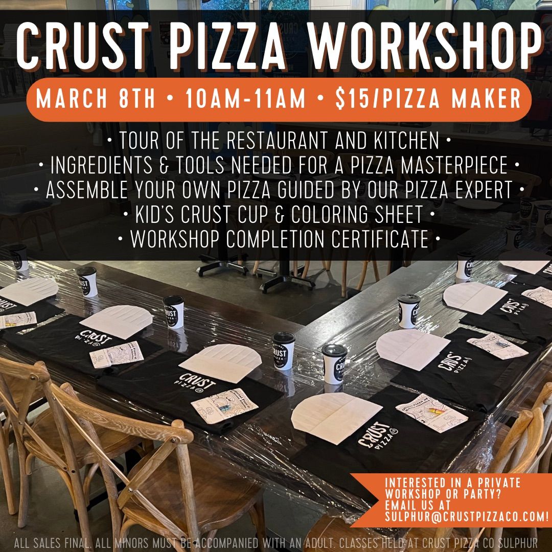 March Crust Pizza Workshop 