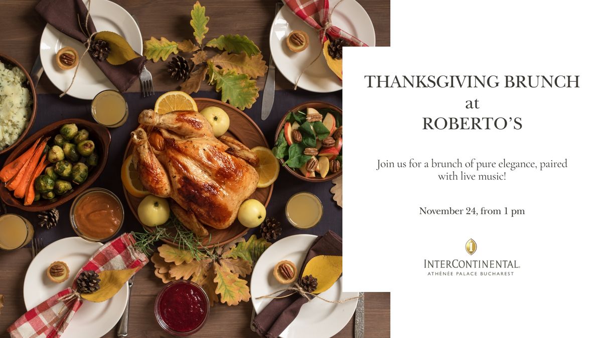 Thanksgiving Brunch at Roberto's