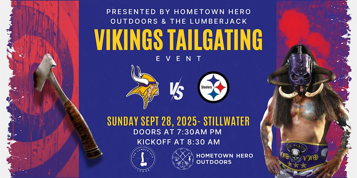 Tailgate for a Cause \u2013 Vikings vs. Steelers Tailgate