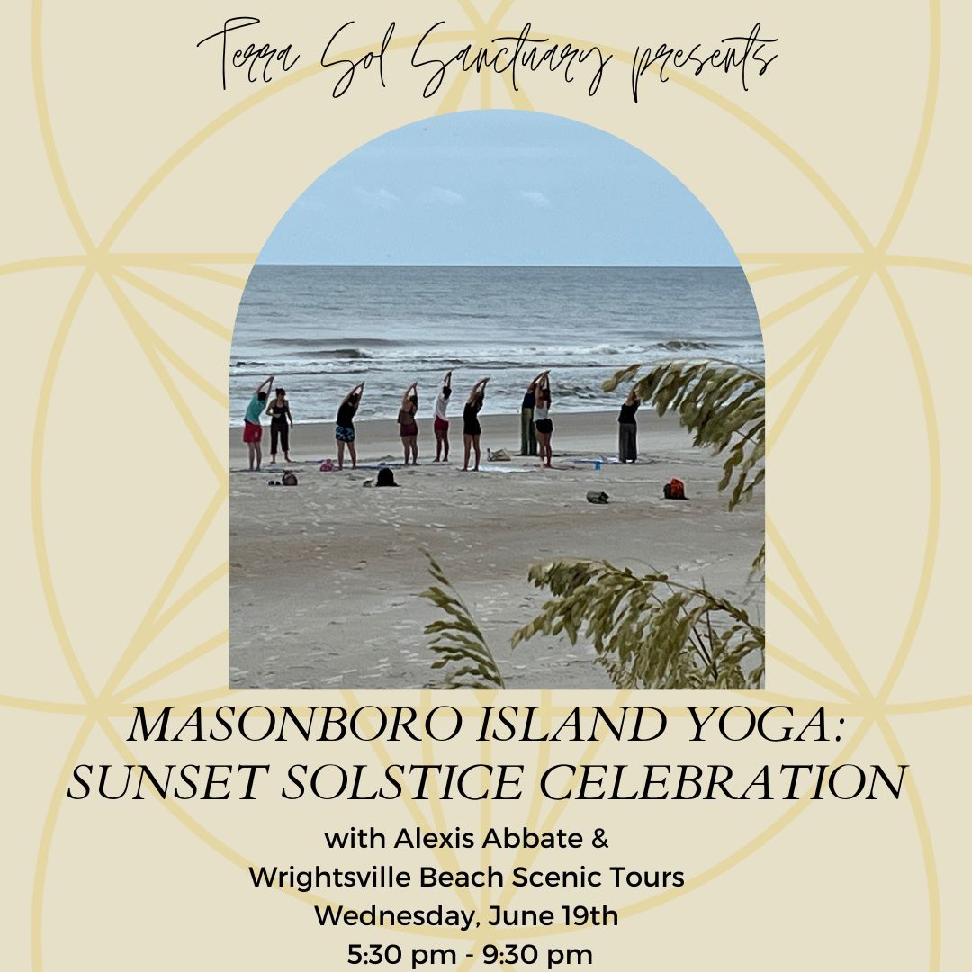 Masonboro Island Yoga: Sunset Solstice Celebration