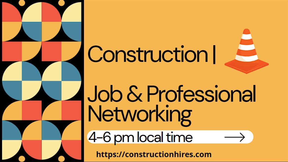 Virtual Job Networking Event for Construction Professionals #Nashville