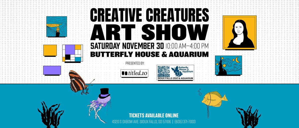 Creative Creatures Art Show 