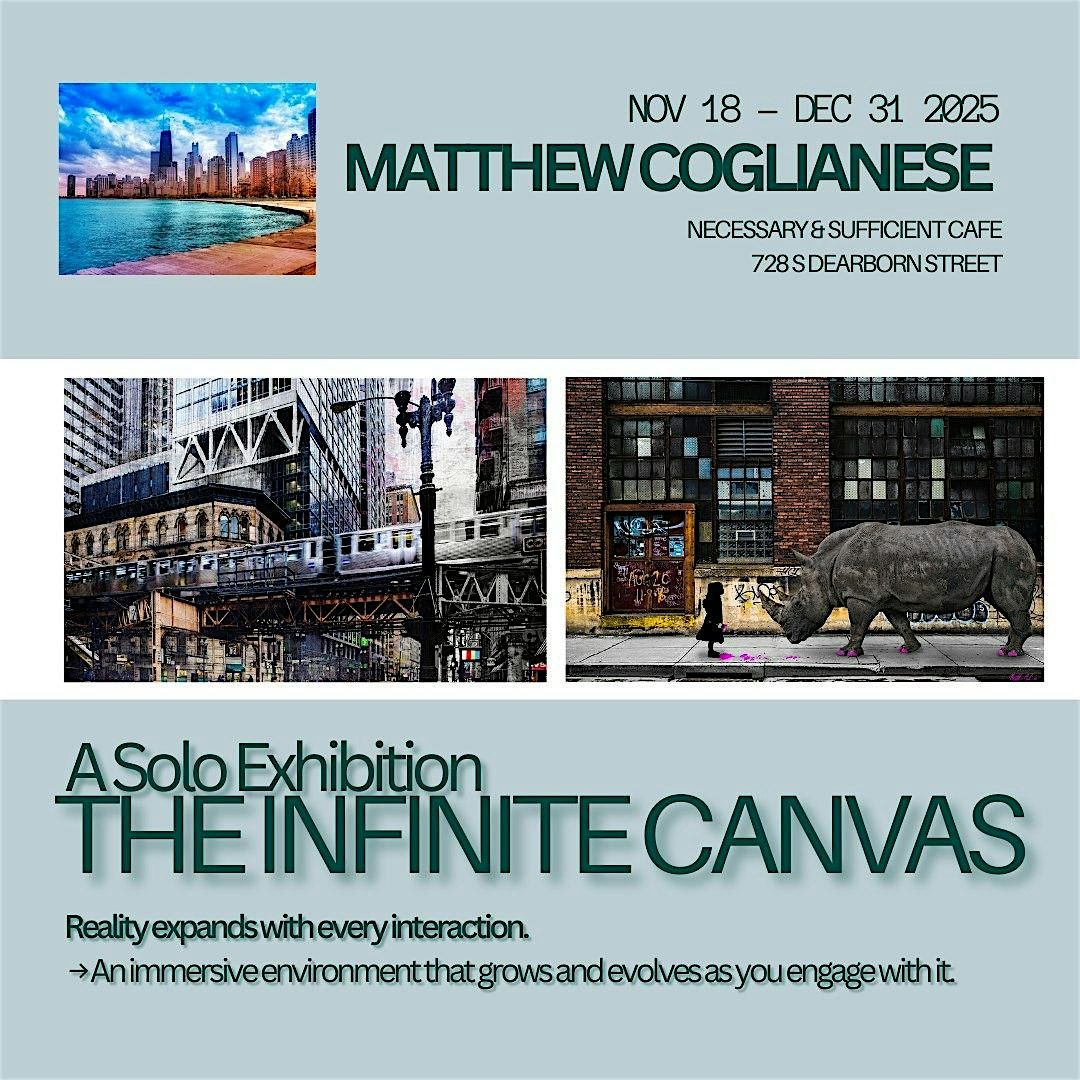The Infinite Canvas: a Solo Exhibition of the Work of Matthew Coglianese