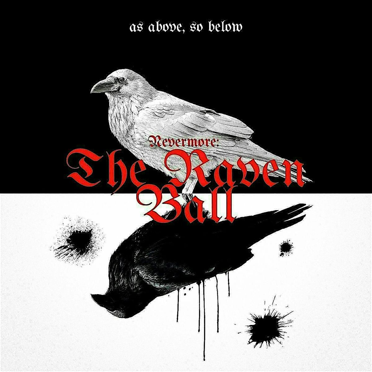 Nevermore: The Raven's Ball