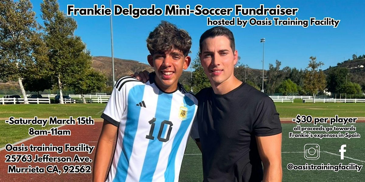 Mini-Soccer Fundraiser for Franky Delgado