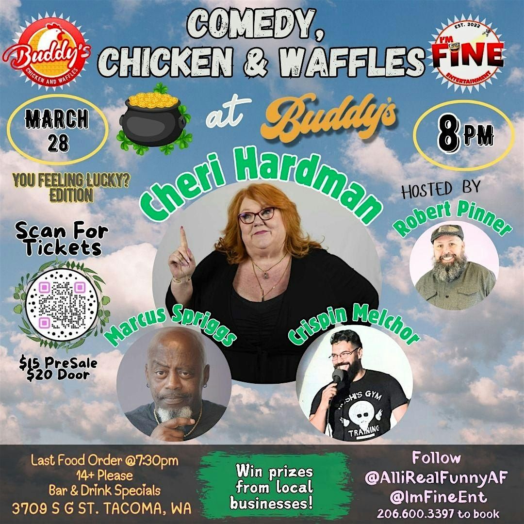 Comedy, Chicken & Waffles - You Feeling Lucky? Edition