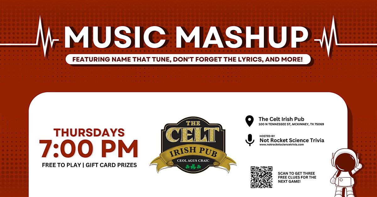 Music Mashup at The Celt Irish Pub