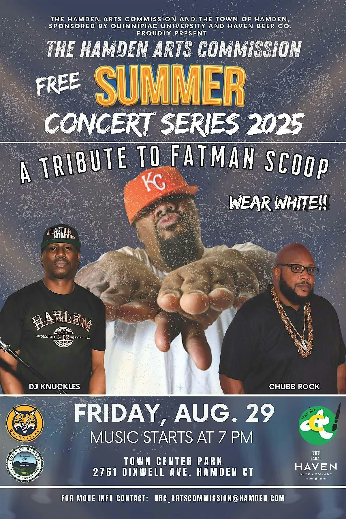 Hamden Concert Series Fatman Scoop Tribute ft. Chubb Rock & DJ Knuckles