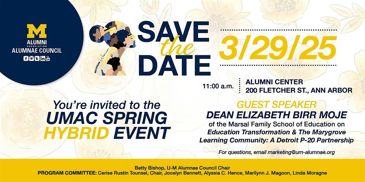 University of Michigan Alumnae Council - Spring 2025 Hybrid Meeting