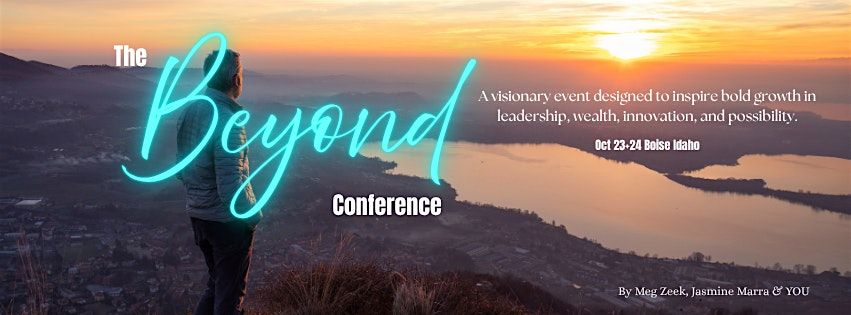 BEYOND | Go 10x  and Beyond with your Business