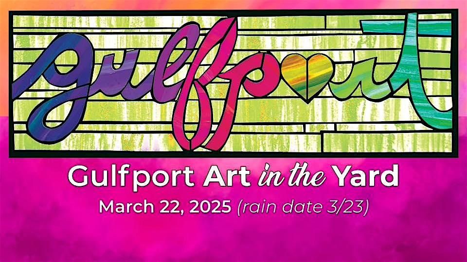 Gulfport Art in the Yard