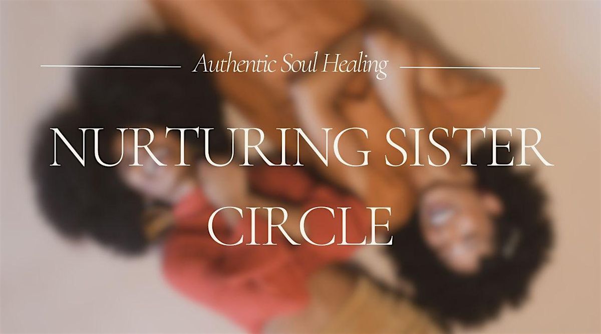 Nurturing Sister Circle