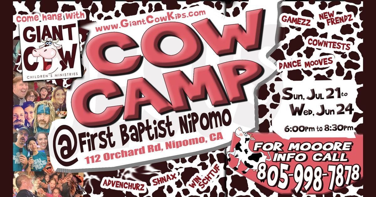 Giant Cow VBS @ FBC Nipomo