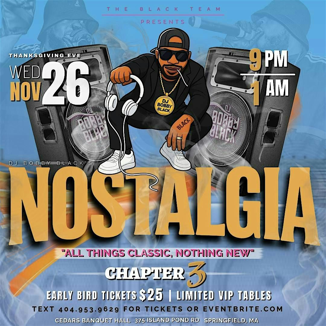 NOSTALGIA  "All Things Classic, Nothing New" (Chapter 3)