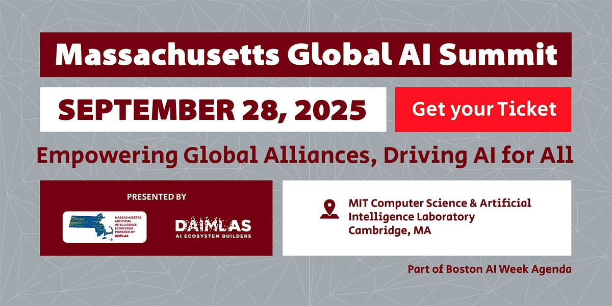 Massachusetts Global Artificial Intelligence Summit -Part of Boston AI Week