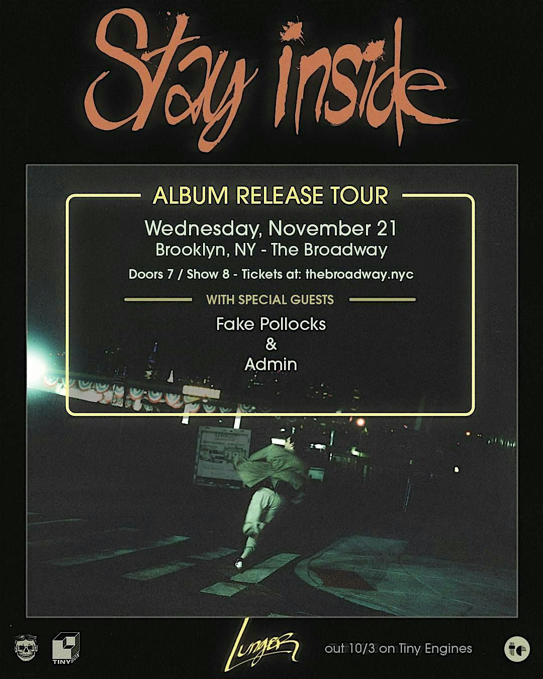 Stay Inside w\/ Fake Pollocks + Admin