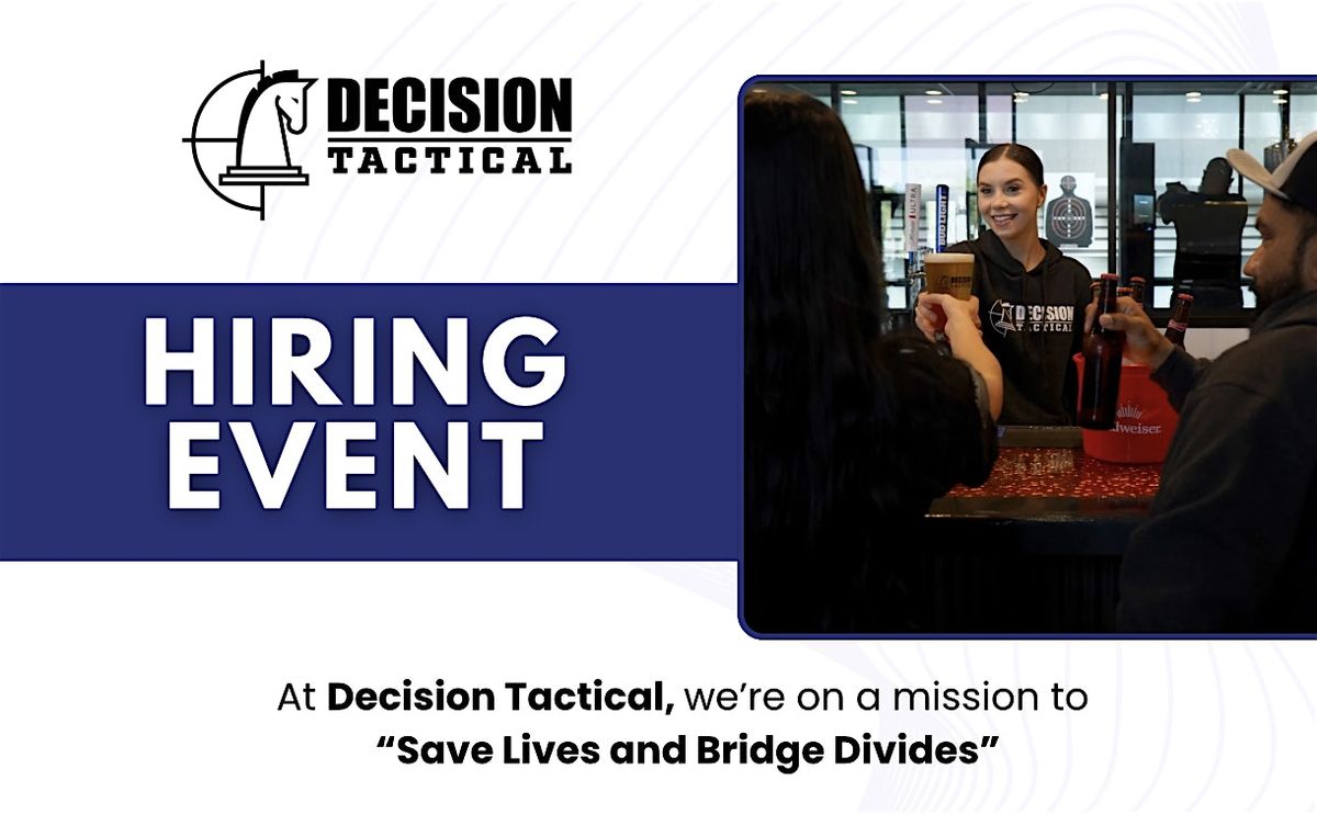 Decision Tactical Hiring Event