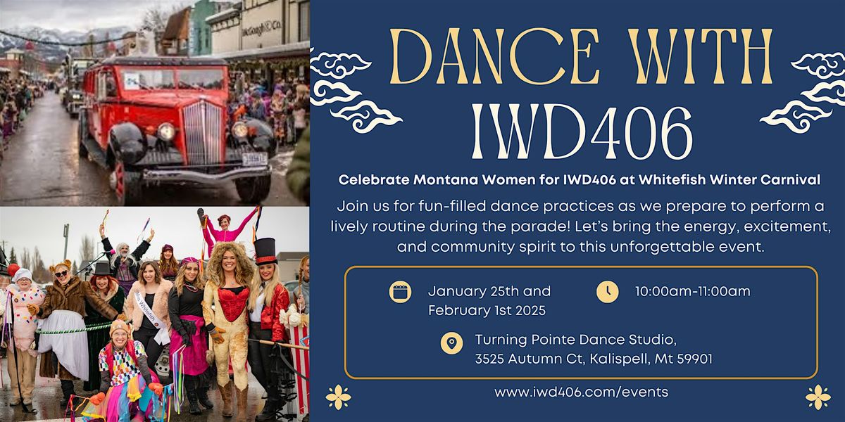 Dance with IWD406 at the Whitefish Winter Carnival Parade