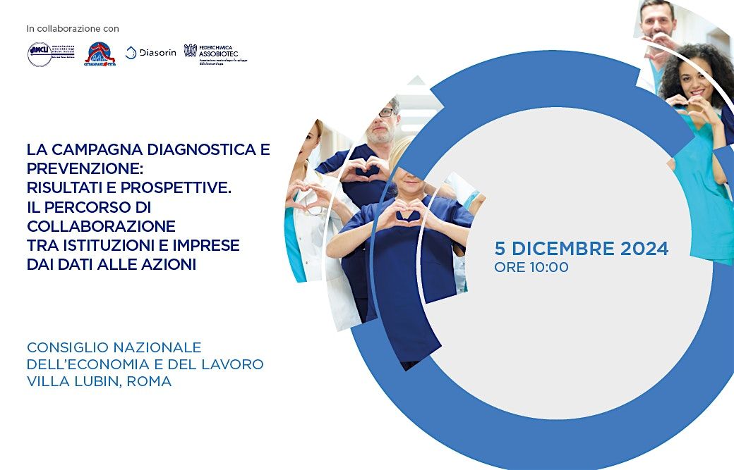 LA CAMPAGNA DIAGNOSTICA E PREVENZIONE: RISULTATI E PROSPETTIVE