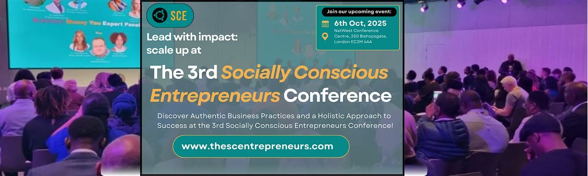 The 3rd Socially Conscious Entrepreneurs Conference