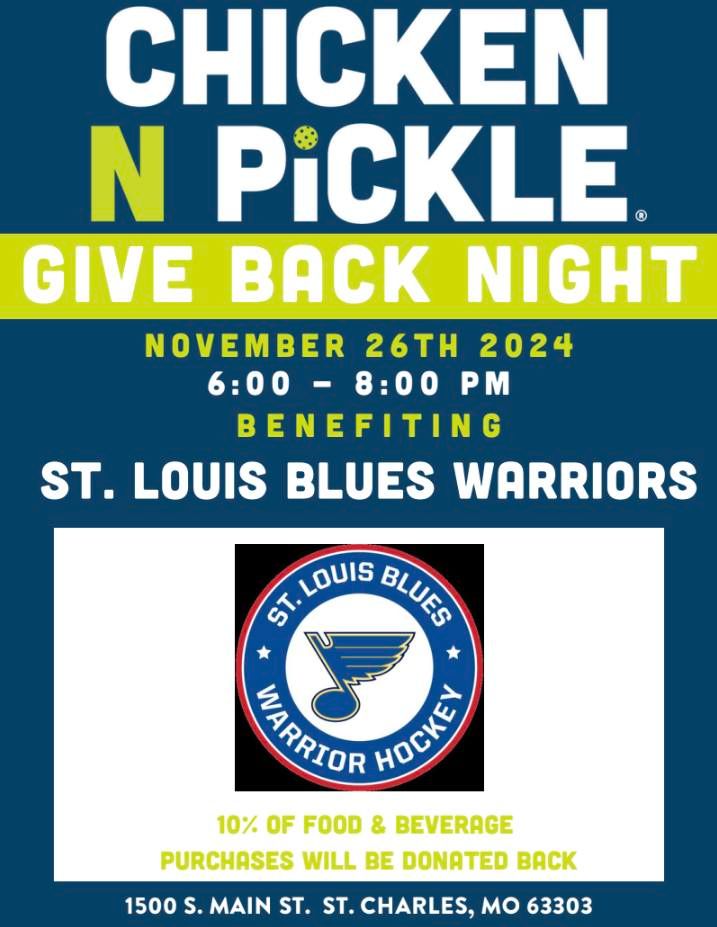 Chicken N Pickle Give Back Night for STL Blues Warriors