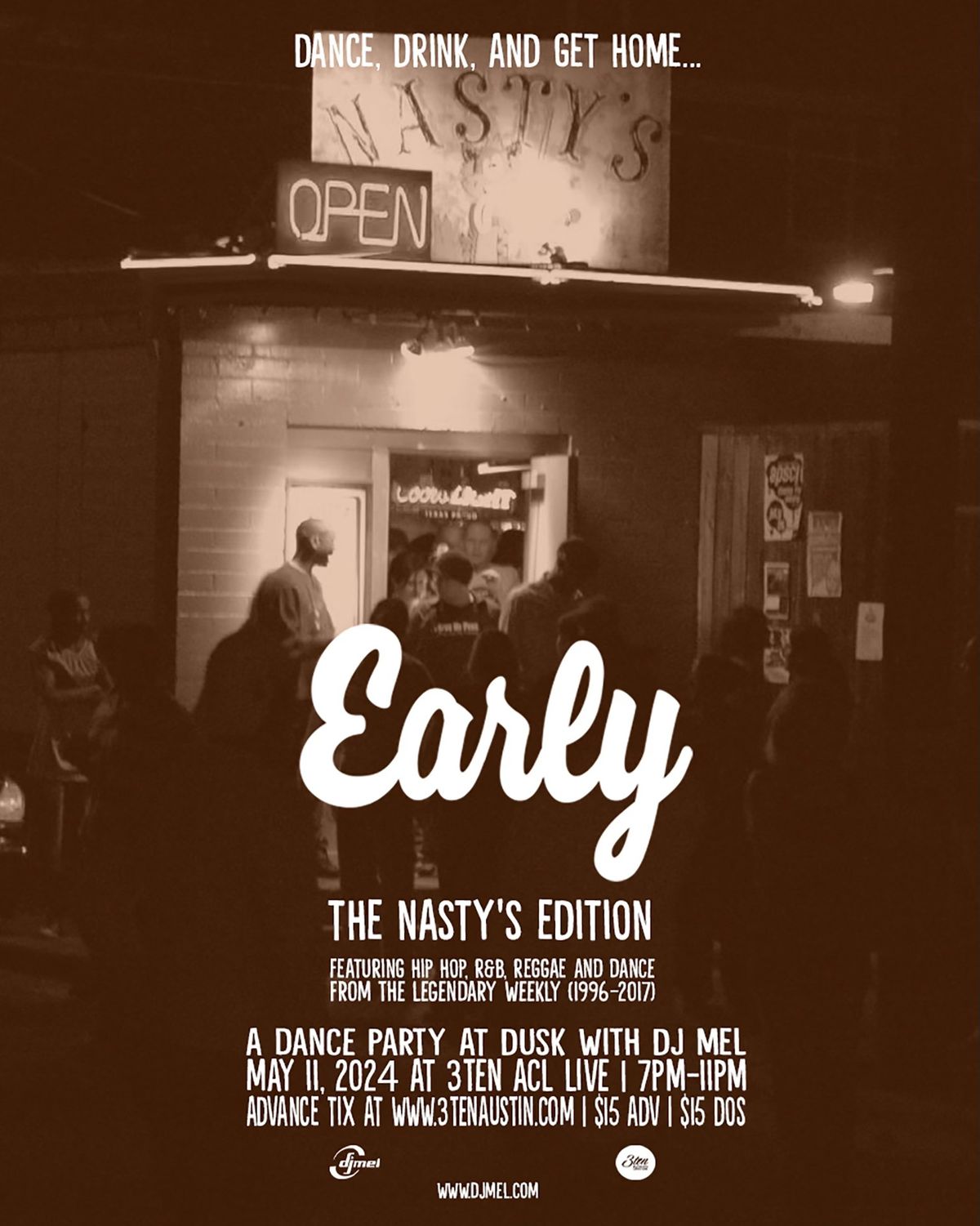 Early: A Dance Party at Dusk with DJ Mel - The Nasty's Edition
