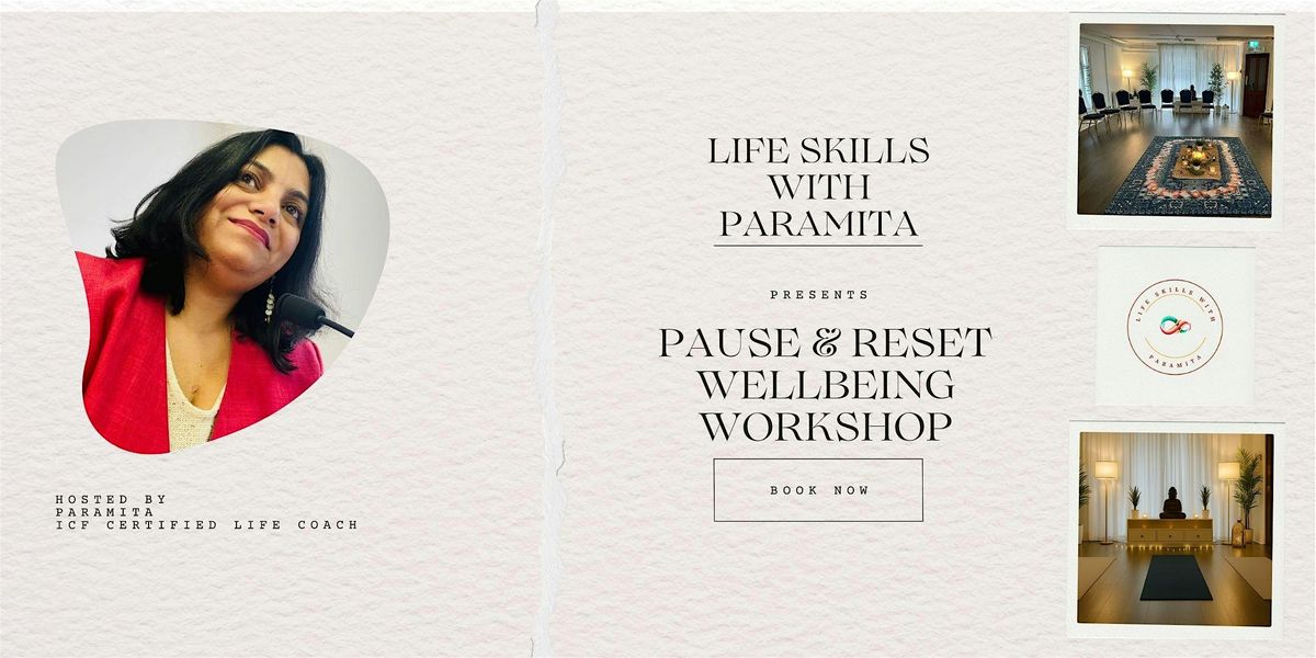 Pause and Reset Well-being Workshop