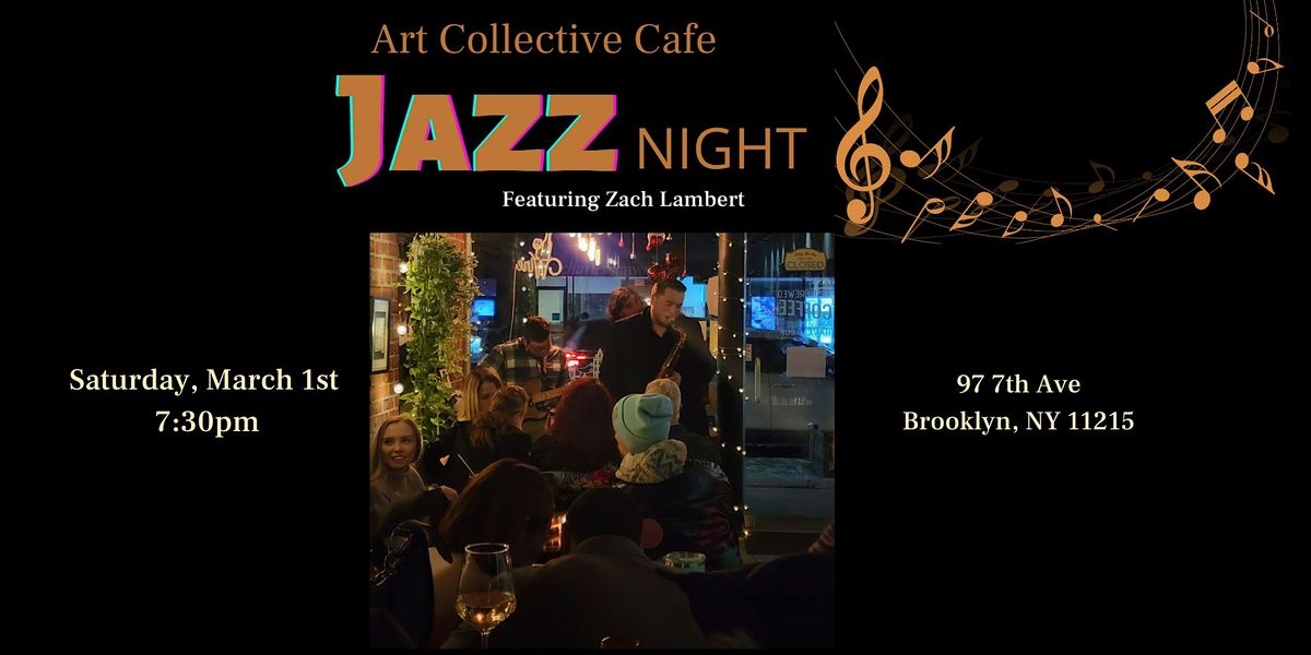 Jazz Night at Art Collective Caf\u00e9