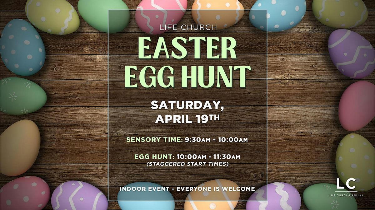 Easter Egg Hunt at Life Church Green Bay