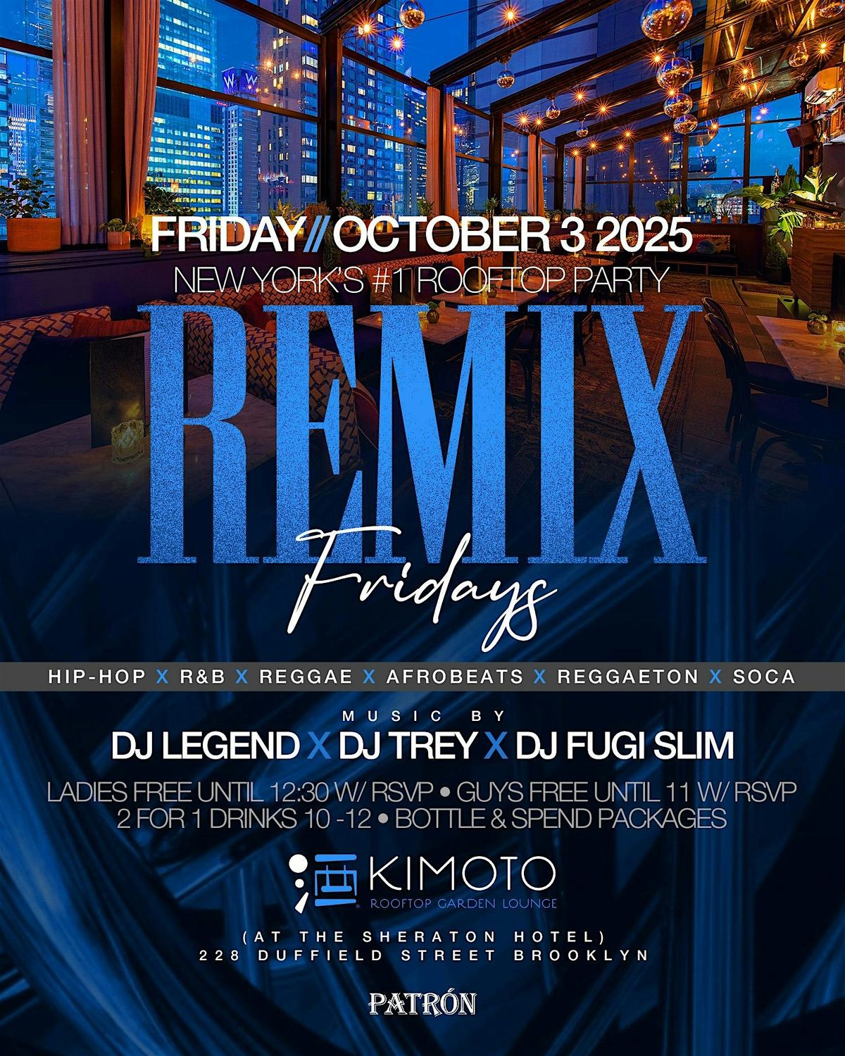NYC\u2019s #1 Rooftop Party @ Kimoto Rooftop \u2022 2-for-1 drinks! FREE! 10p \u2013 4a