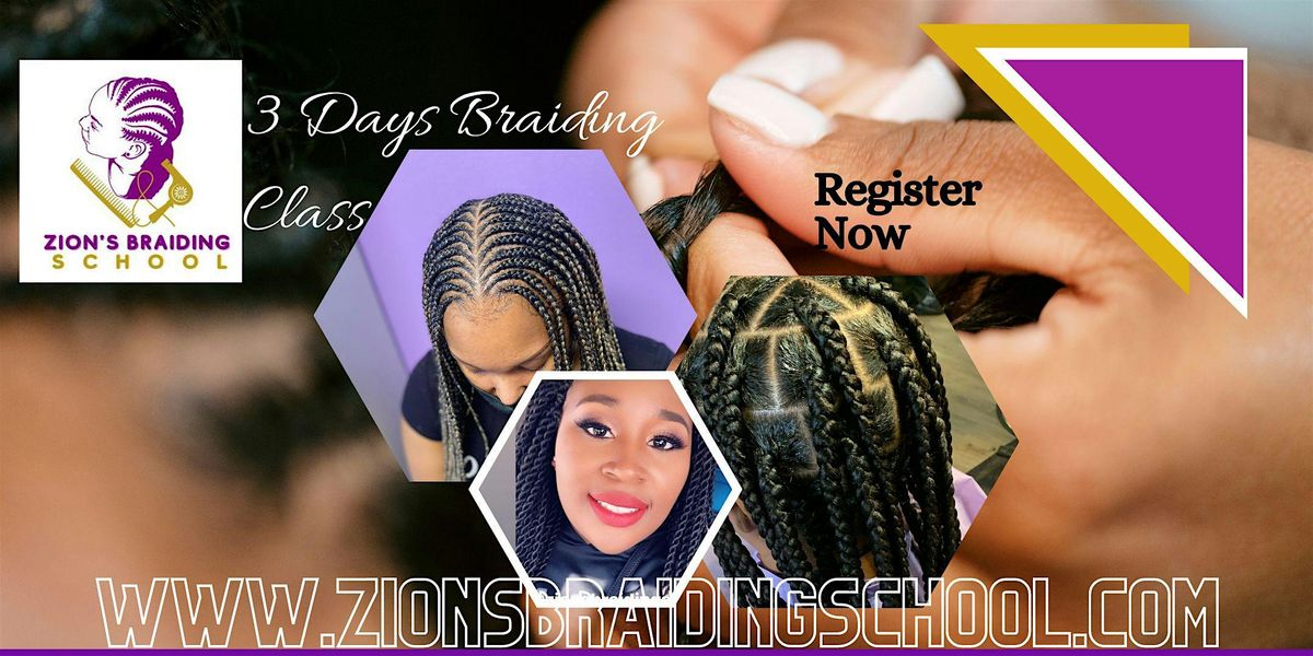 3 Days Braiding Class (DC, Maryland, Virginia )