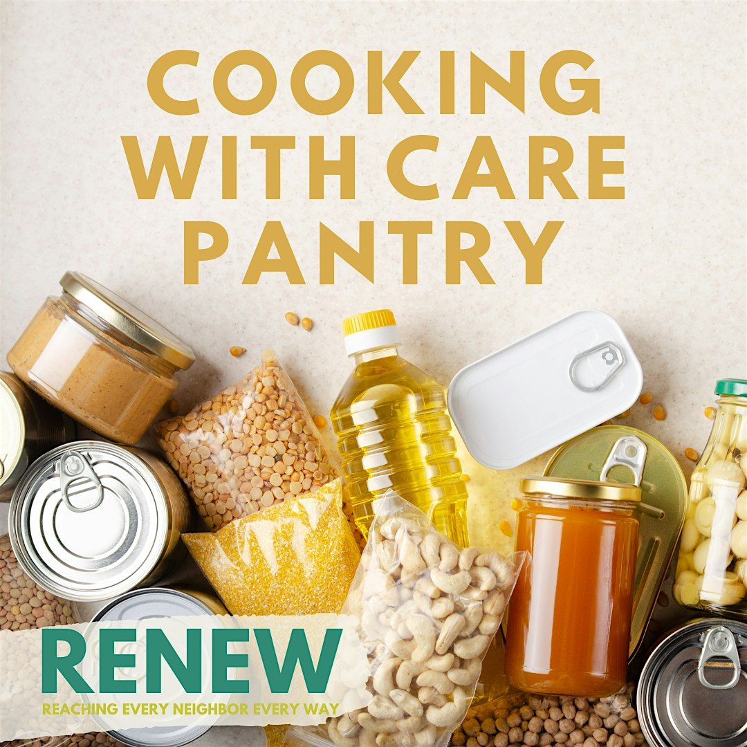 RENEW + Clemson SNAP-Ed: Cooked with Care Pantry