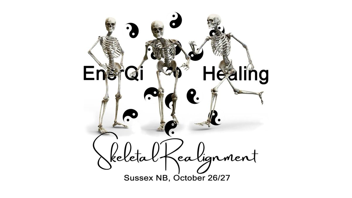 EnerQi Healing - Skeletal Realignment in Sussex NB