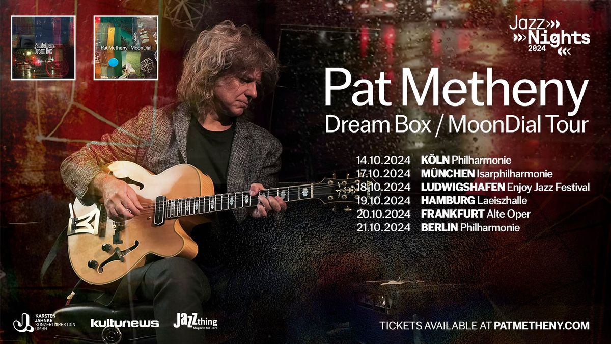 JazzNights 2024: Pat Metheny | M\u00fcnchen