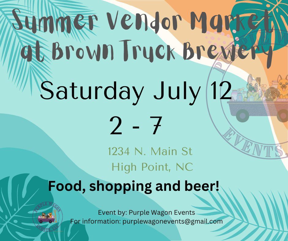 Summer Vendor Event at Brown Truck Brewery