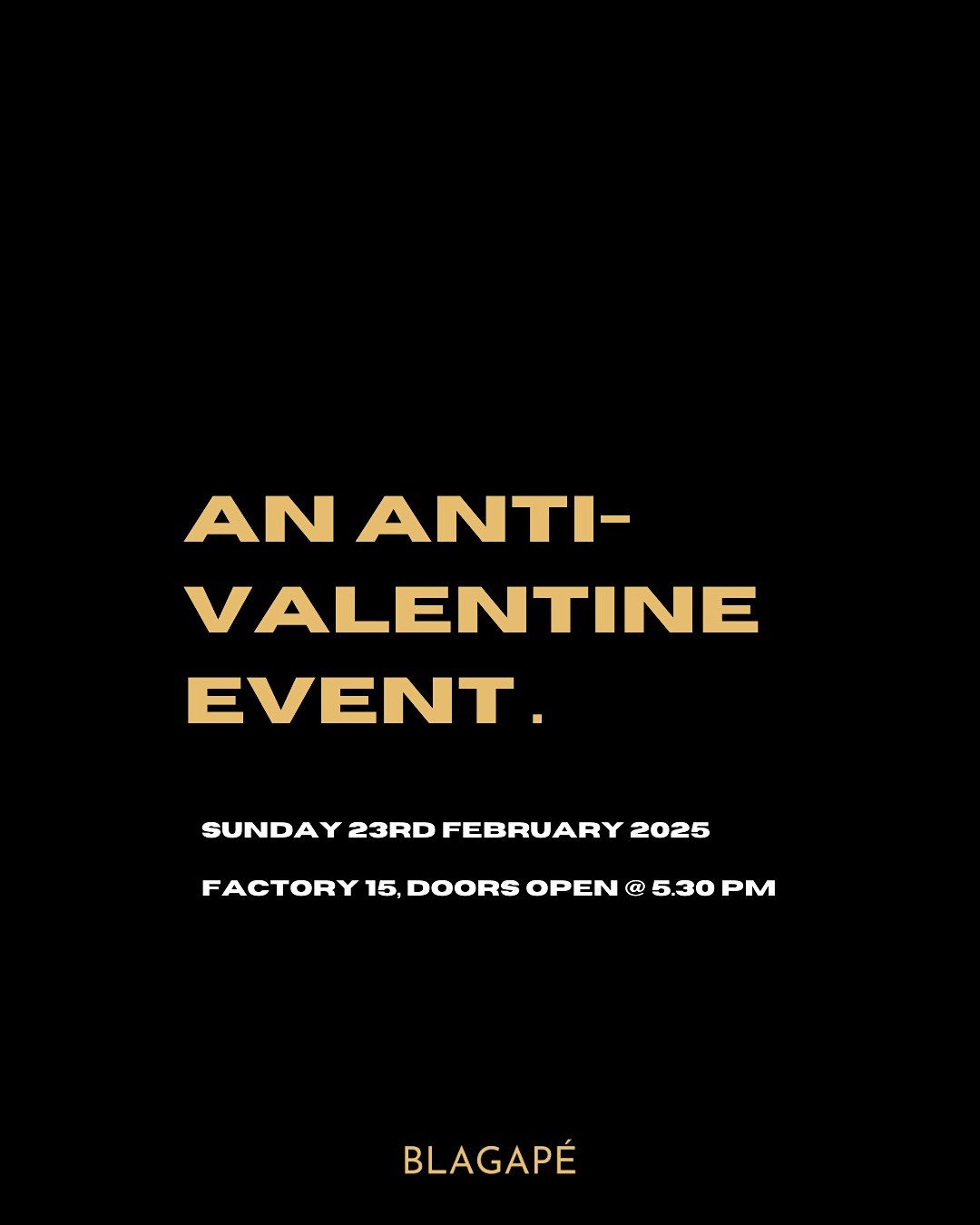 An Anti-Valentine Event