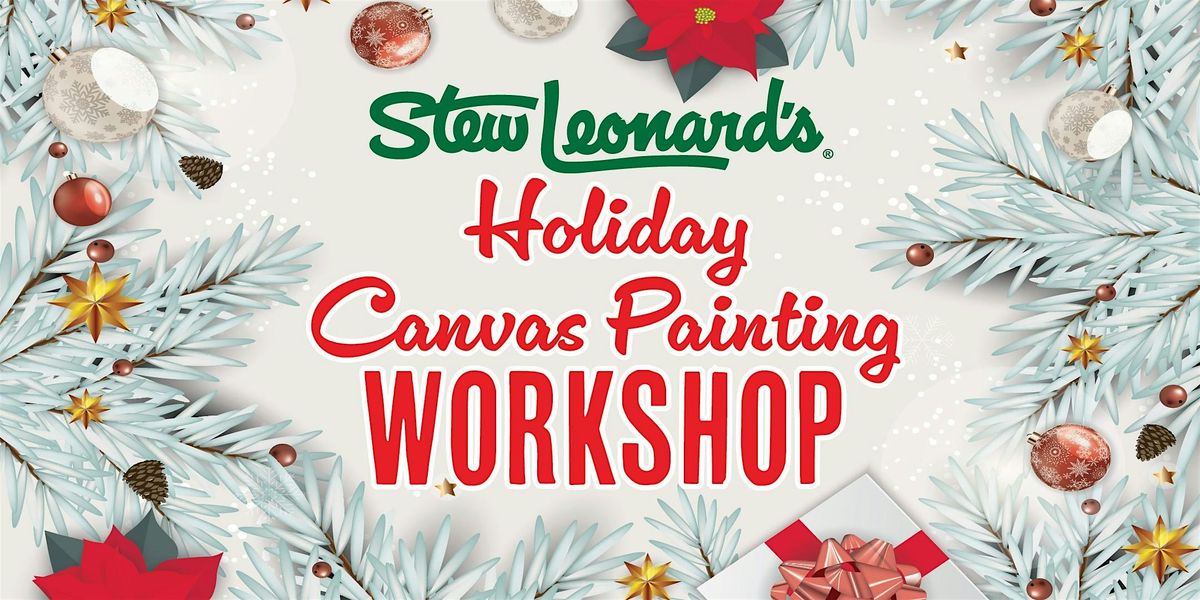 Holiday Canvas Painting Workshop
