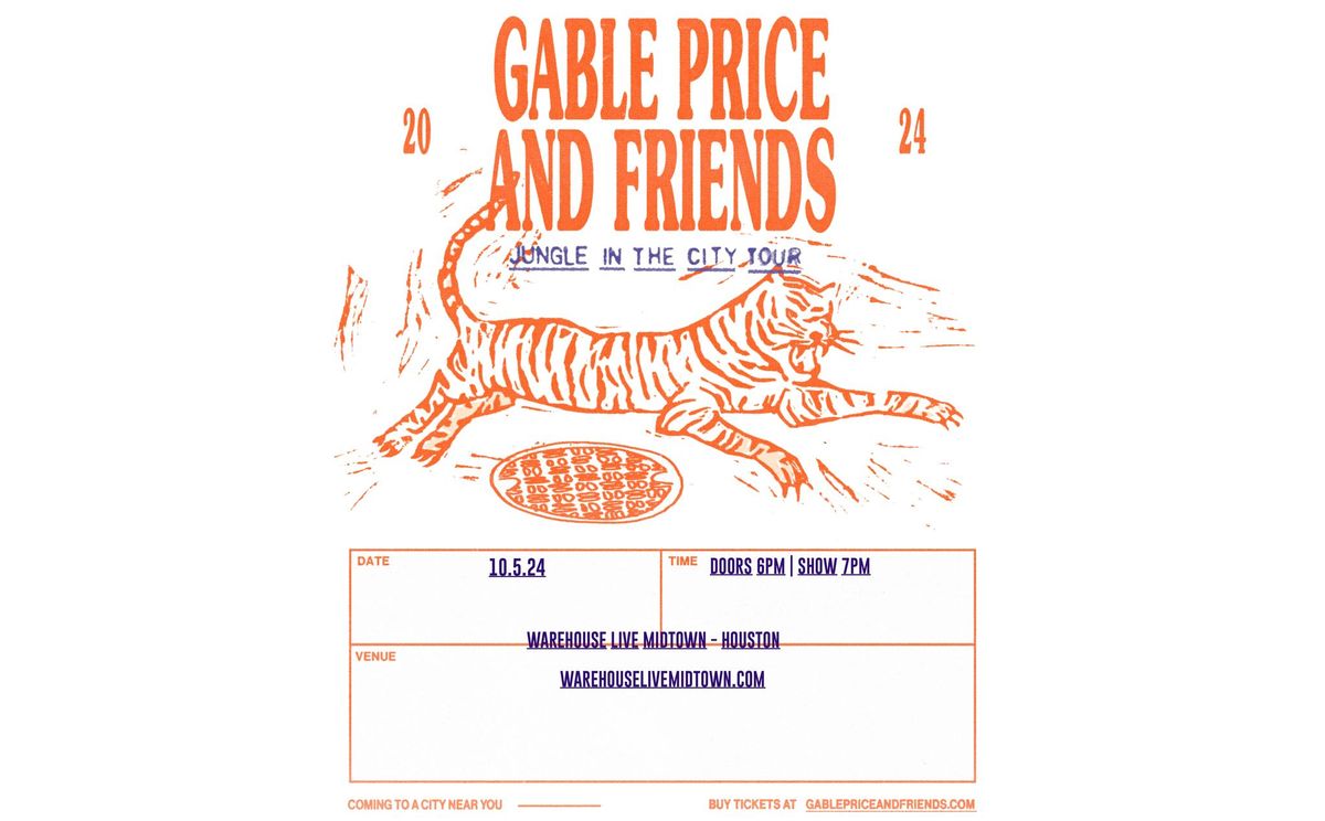 GABLE PRICE & FRIENDS at Warehouse Live Midtown Saturday October 5, 2024