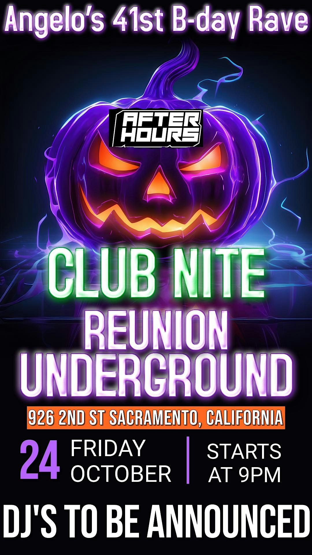 After Hours Pres. Club Nite : B-day Special