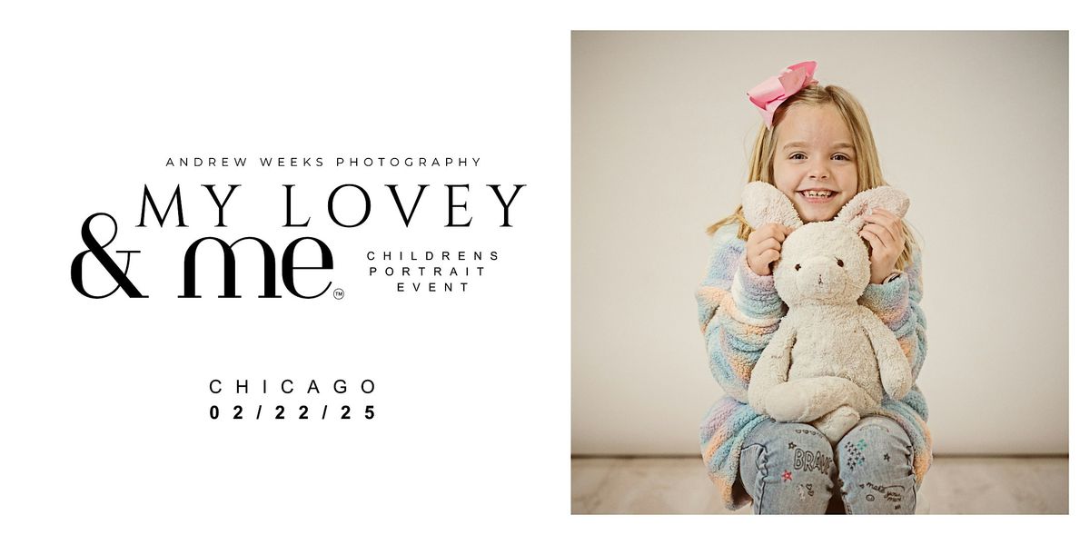 My Lovey & Me Portrait Event - Feb 22nd -