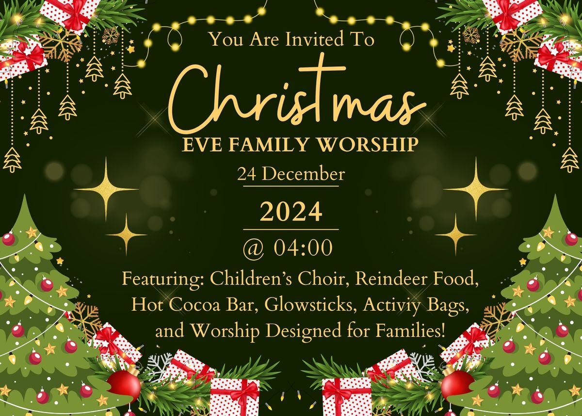 Christmas Eve Family Worship