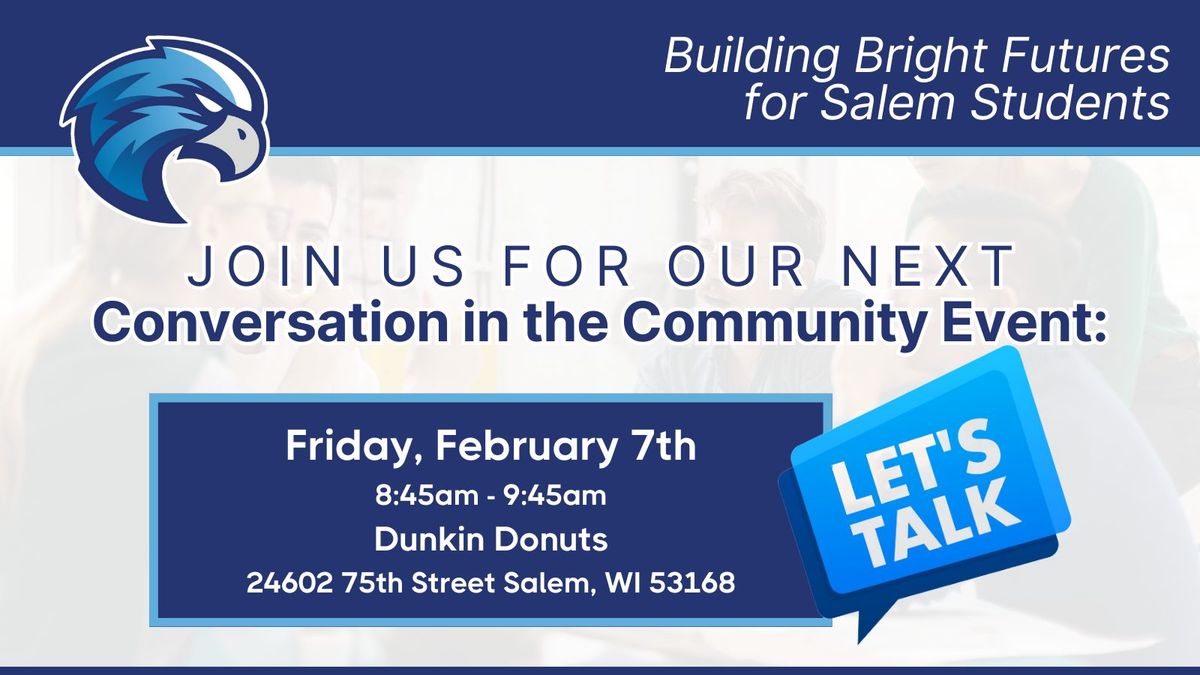 Community Conversation at Dunkin Donuts!