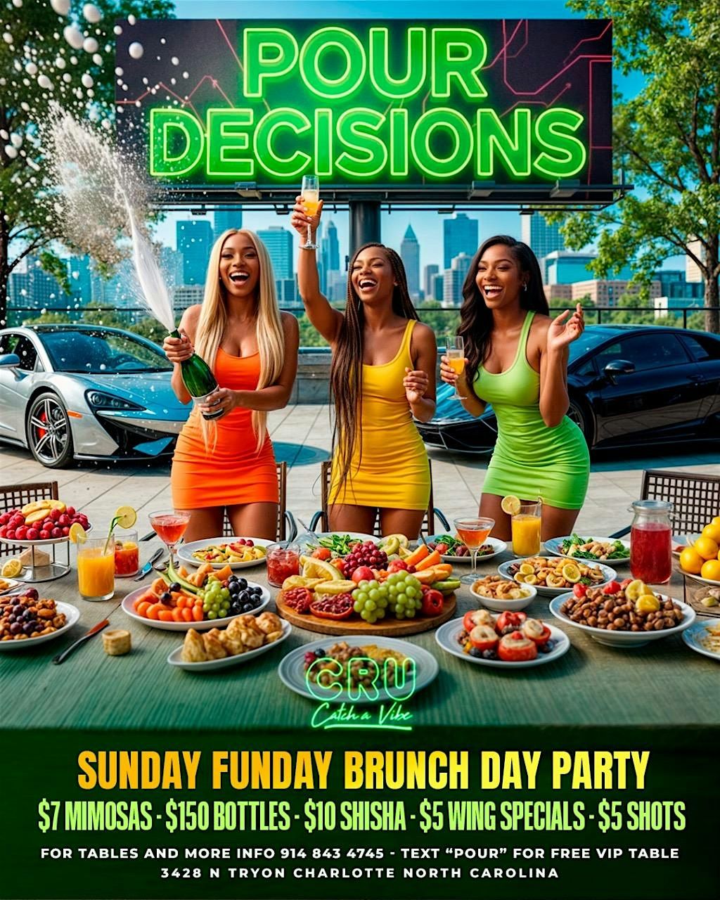 POUR DECISIONS BRUNCH DAY PARTY! $5 wing baskets! $7 drinks $10 hookah